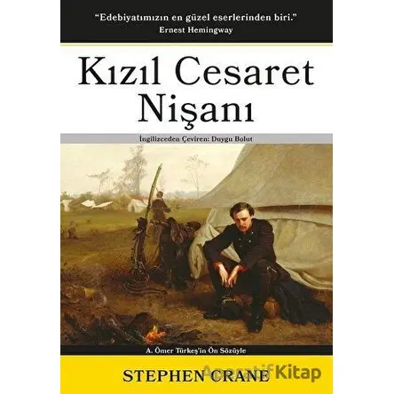 Kızıl Cesaret Nişanı - Stephen Crane - Legadema Kitap
