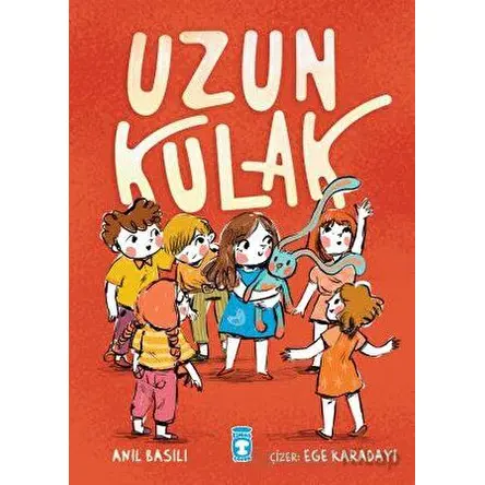 Uzun Kulak - Anıl Basılı - Timaş Çocuk