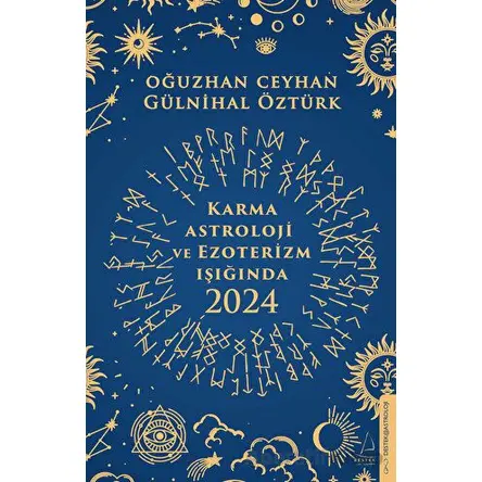 Karma Astroloji ve Ezoterizm Işığında 2024 - Oğuzhan Ceyhan - Destek Yayınları