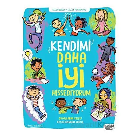 Kendimi Daha İyi Hissediyorum - Lesley Pemberton - İlksatır Yayınevi