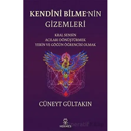 Kendini Bilmenin Gizemleri - Cüneyt Gültakın - Hermes Yayınları