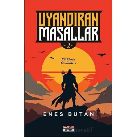 Uyandıran Masallar 2 - Enes Butan - Nazenin Kitap