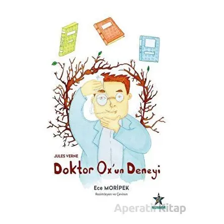 Doktor Oxun Deneyi - Jules Verne - Kozmostar Yayınevi