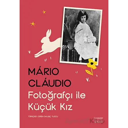 Fotoğrafçı ile Küçük Kız - Mario Claudio - Everest Yayınları