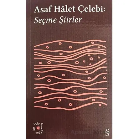 Seçme Şiirler - Asaf Halet Çelebi - Everest Yayınları