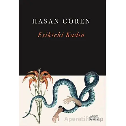 Eşikteki Kadın - Hasan Gören - Everest Yayınları