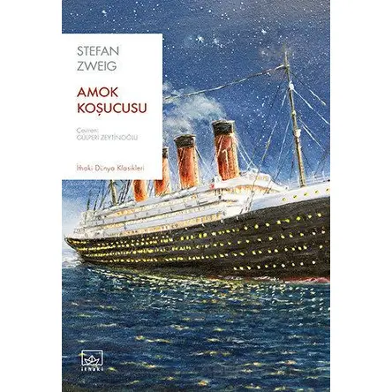 Amok Koşucusu - Stefan Zweig - İthaki Yayınları