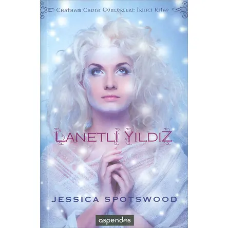 Lanetli Yıldız - Jessica Spotswood - Aspendos Yayıncılık