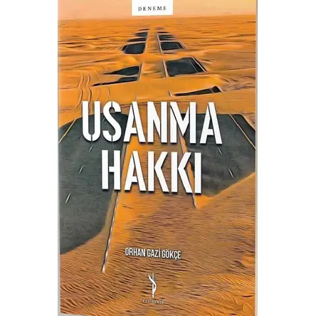 Usanma Hakkı - Orhan Gazi Gökçe - Yenidevir Yayınları
