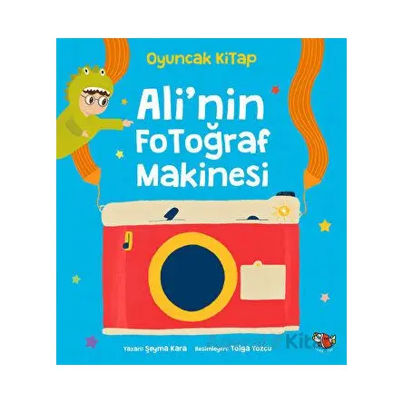Alinin Fotoğraf Makinesi - Şeyma Kara - Uçan Kitap