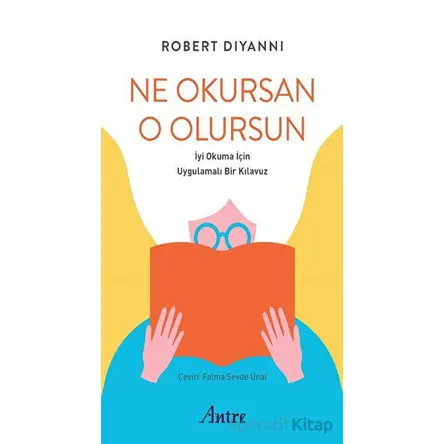 Ne Okursan O Olursun - Robert DiYanni - Antre Kitap