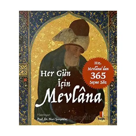 Her Gün İçin Mevlana - Kolektif - Kapı Yayınları