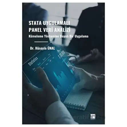 Stata Uygulamalı Panel Veri Analizi Kümeleme Yöntemine Dayalı Bir Uygulama