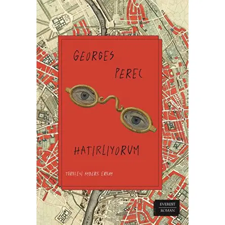 Hatırlıyorum - Georges Perec - Everest Yayınları