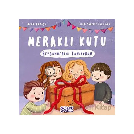 Meraklı Kutu - Peygamberimi Tanıyorum - Deha Karasu - Timaş Gülce Çocuk