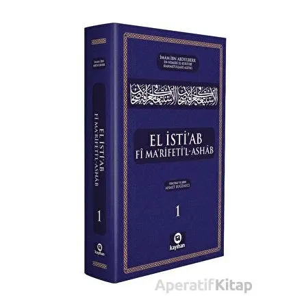 El İsti’ab Fi Ma’rifeti’l-Ashab - Kolektif - Kayıhan Yayınları