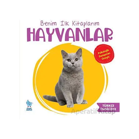 Benim İlk Kitaplarım: Hayvanlar - Zeynep Doğru - Minik Damla Yayınevi