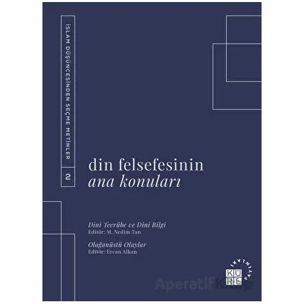 Din Felsefesinin Ana Konuları Cilt 2 - Kolektif - Küre Yayınları