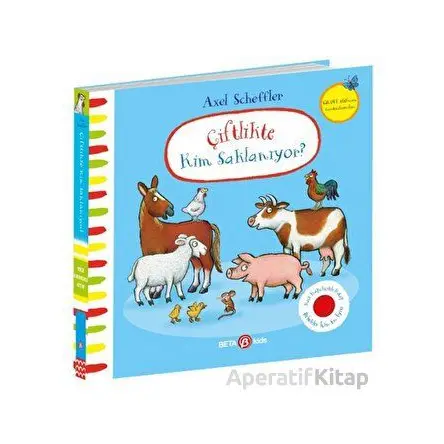 Çiftlikte Kim Saklanıyor - Julia Donaldson - Beta Kids