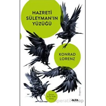 Hazreti Süleymanın Yüzüğü - Konrad Lorenz - Alfa Yayınları