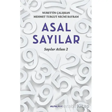 Asal Sayılar - Nurettin Çalışkan - Alfa Yayınları