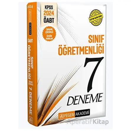 2024 KPSS ÖABT Sınıf Öğretmenliği Tamamı Çözümlü 7 Deneme - Kolektif - Pegem Akademi Yayıncılık
