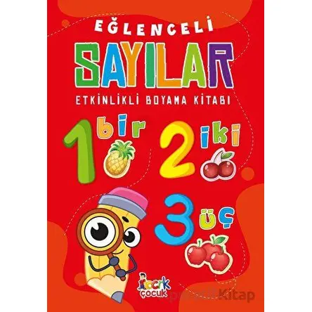 Eğlenceli Sayılar - Kolektif - Bıcırık Yayınları