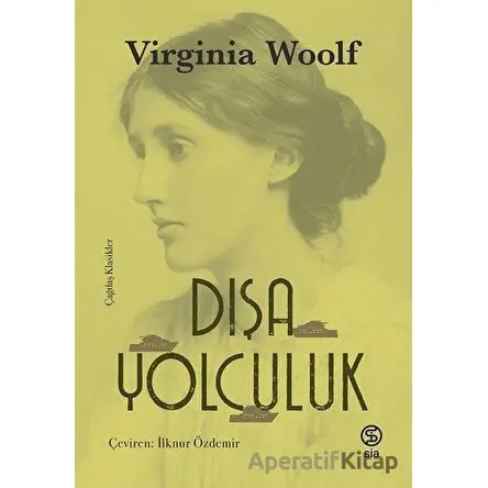 Dışa Yolculuk - Virginia Woolf - Sia Kitap