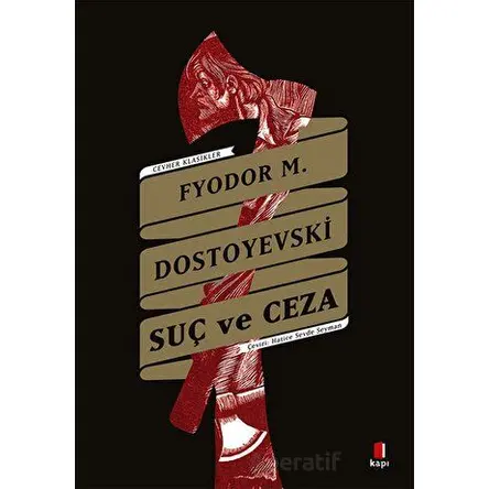 Suç Ve Ceza - Fyodor Dostoyevski - Kapı Yayınları
