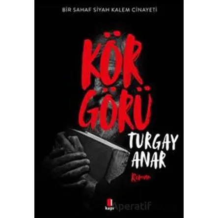 Körgörü - Turgay Anar - Kapı Yayınları
