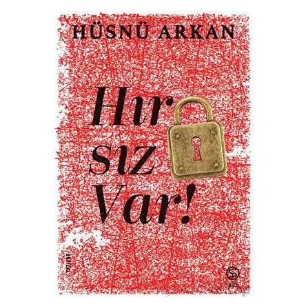 Hırsız var - Hüsnü Arkan - Sia Kitap