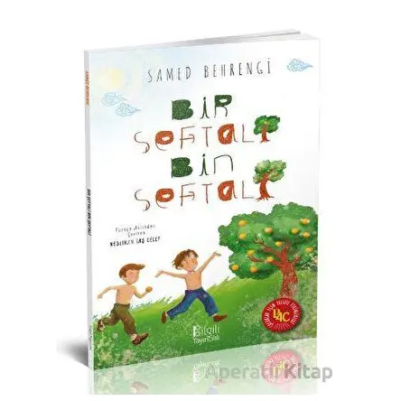 Bir Şeftali Bin Şeftali - Samed Behrengi - Bilgili Yayınları
