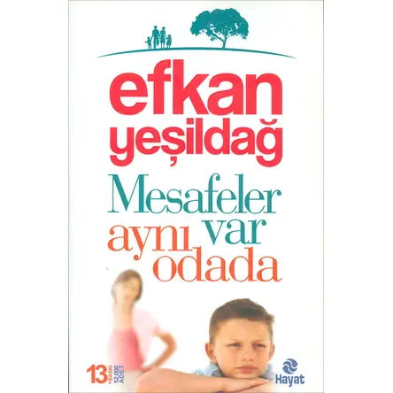Mesafeler Var Aynı Odada - Efkan Yeşildağ - Hayat Yayınları