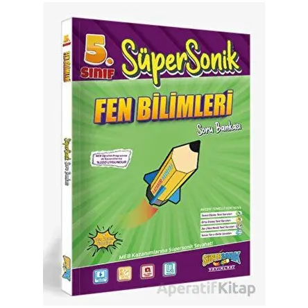 5.Sınıf Süpersonik Fen Bilimleri Soru Bankası Süpersonik Yayınları