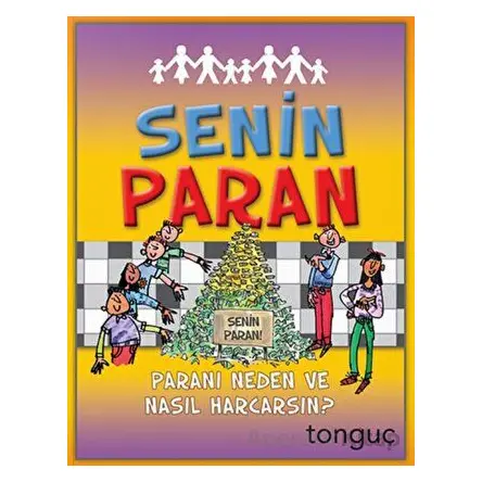 Senin Paran Tonguç Yayınları