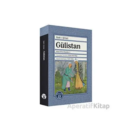 Gülistan - Sadi-i Şirazi - Büyüyen Ay Yayınları
