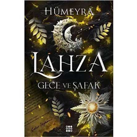 Lahza 3 – Gece ve Şafak - Hümeyra - Dokuz Yayınları
