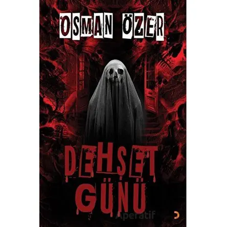Dehşet Günü - Osman Özer - Cinius Yayınları