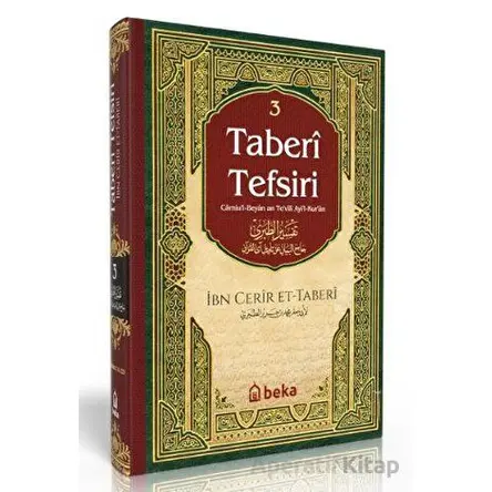 Taberi Tefsiri - Camiul Beyan An Tevili Ayıl Kuran - 3. Cilt