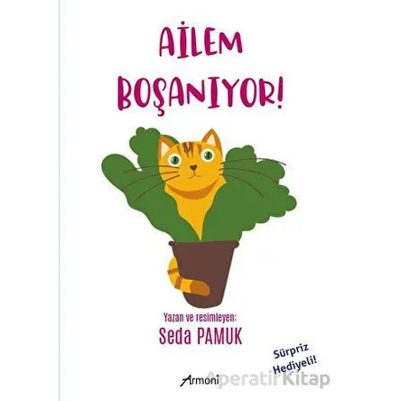 Ailem Boşanıyor - Seda Pamuk - Armoni Yayıncılık
