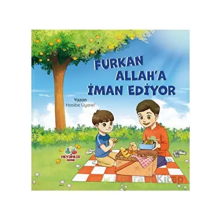 Furkan Allah’a İman Ediyor - Hasibe Uyarel - Mevsimler Kitap