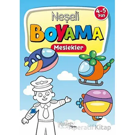 4-5 Yaş Neşeli Boyama Meslekler - Buçe Dayı - Pinokyo Yayınları