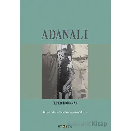 Adanalı - İlter Korkmaz - Ütopya Yayınevi