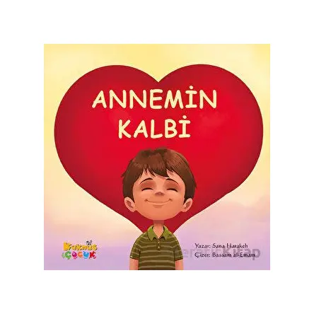 Annemin Kalbi - Sana Harakeh - Kaknüs Yayınları