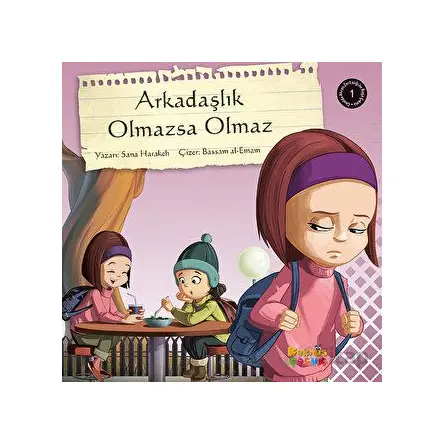 Arkadaşlık Olmazsa Olmaz - Sana Harakeh - Kaknüs Yayınları