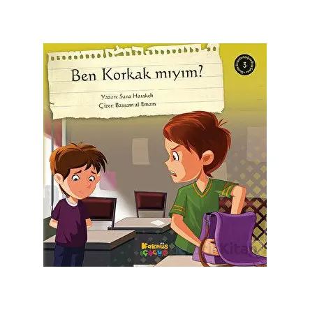 Ben Korkak Mıyım? - Sana Harakeh - Kaknüs Yayınları