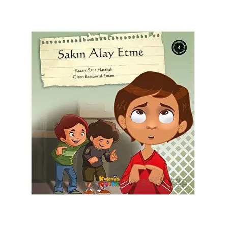 Sakın Alay Etme - Sana Harakeh - Kaknüs Yayınları