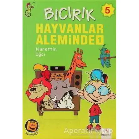 Hayvanlar Aleminde 1 - Nurettin İğci - Bu Yayınevi