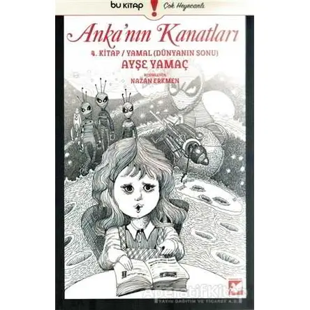 Ankanın Kanatları 4. Kitap - Ayşe Yamaç - Bu Yayınevi