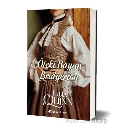 Öteki Bayan Bridgerton - Julia Quinn - Epsilon Yayınevi
